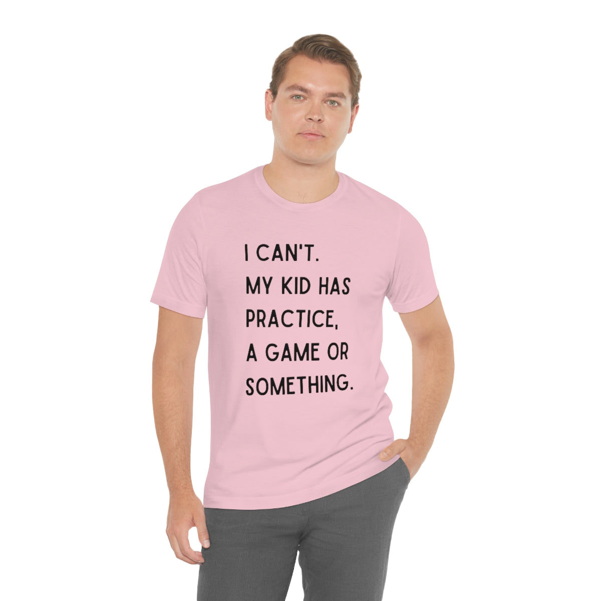 I Can't My Kid Has Practice A Game Or Something Graphic T-Shirt ~ Funny Sports Mom Shirt