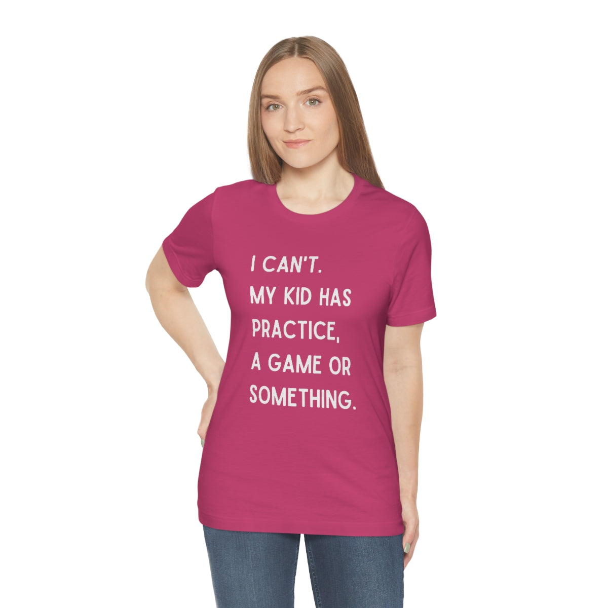 I Can't My Kid Has Practice A Game Or Something Graphic T-Shirt ~ Funny Sports Mom Shirt