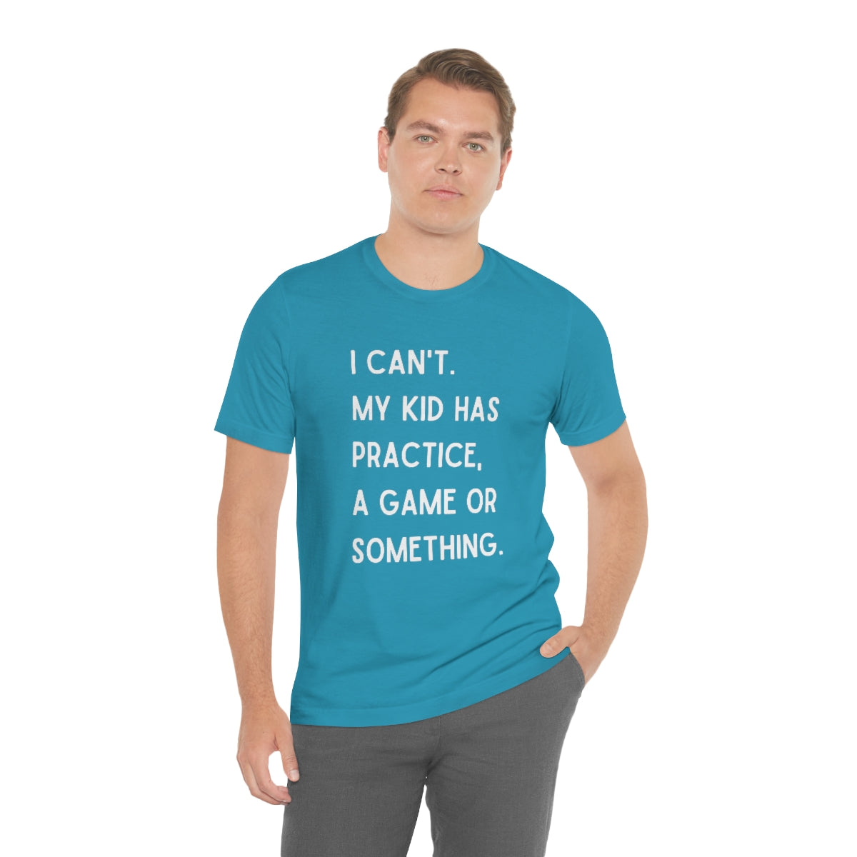 I Can't My Kid Has Practice A Game Or Something Graphic T-Shirt ~ Funny Sports Mom Shirt
