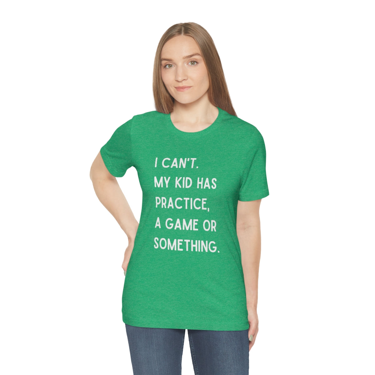 I Can't My Kid Has Practice A Game Or Something Graphic T-Shirt ~ Funny Sports Mom Shirt