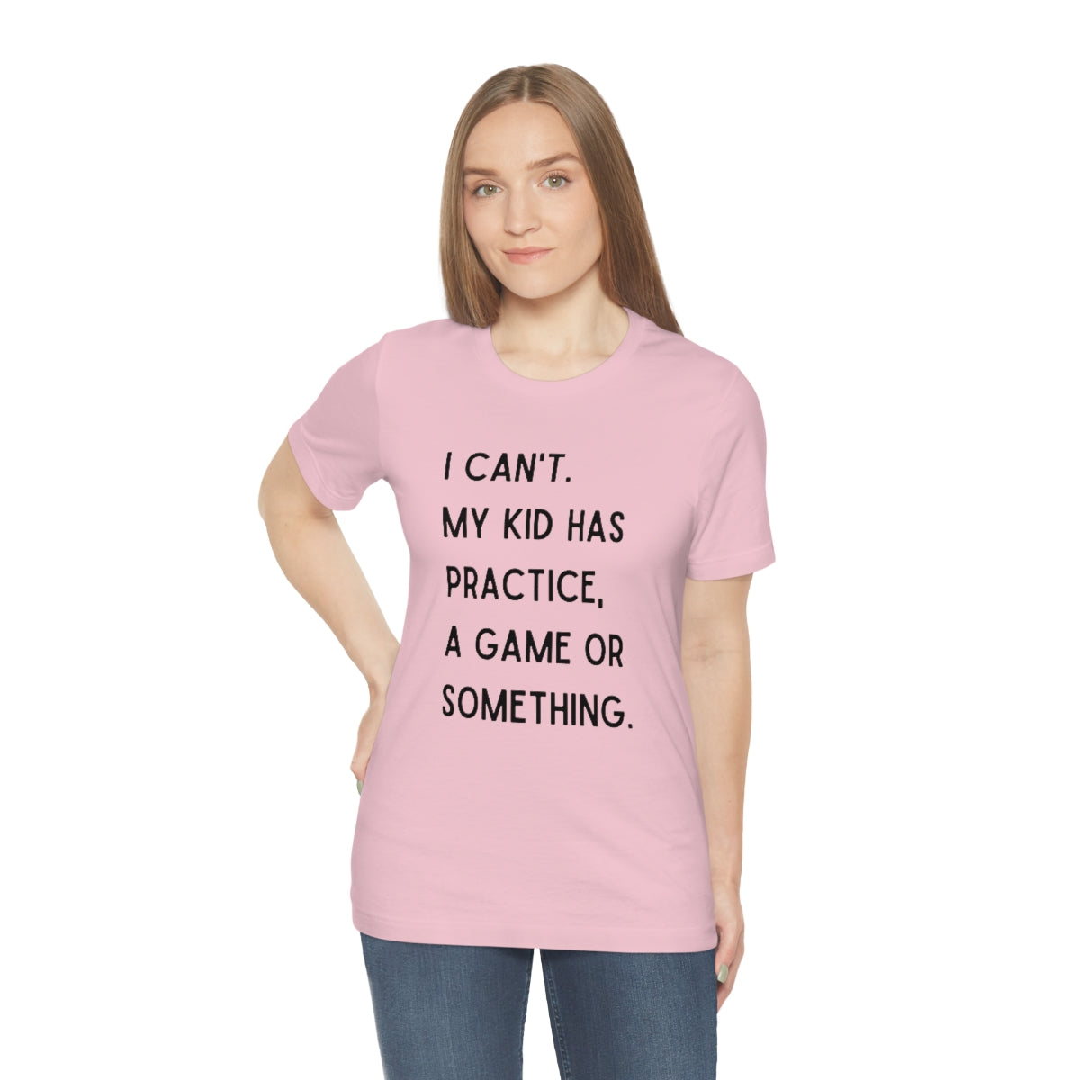 I Can't My Kid Has Practice A Game Or Something Graphic T-Shirt ~ Funny Sports Mom Shirt