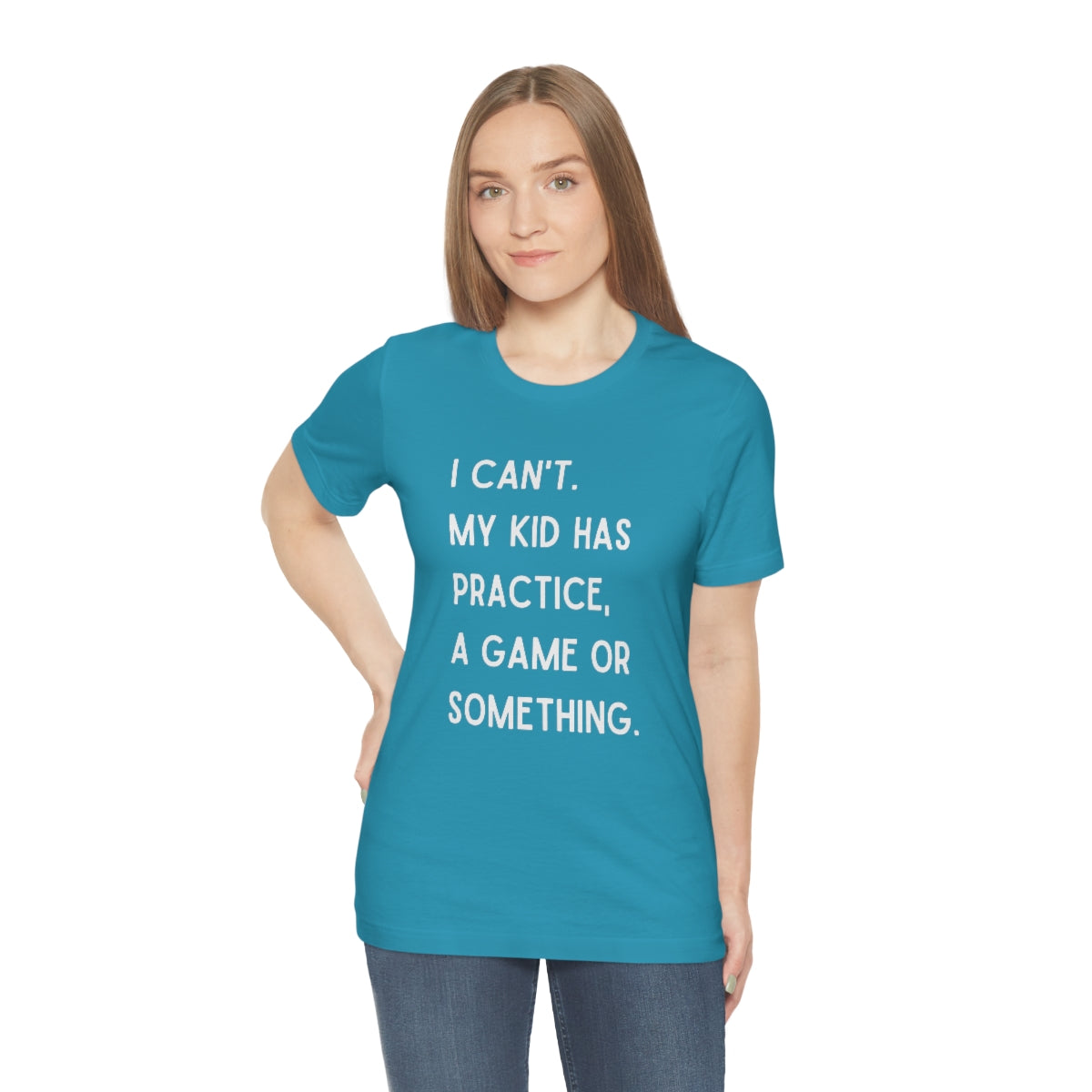 I Can't My Kid Has Practice A Game Or Something Graphic T-Shirt ~ Funny Sports Mom Shirt