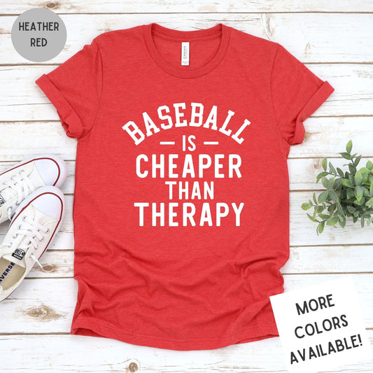Baseball Is Cheaper Than Therapy Graphic T-Shirt
