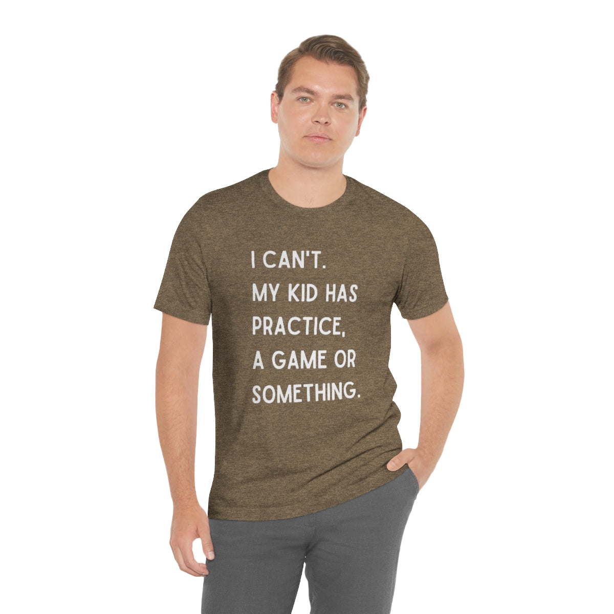 I Can't My Kid Has Practice A Game Or Something Graphic T-Shirt ~ Funny Sports Mom Shirt